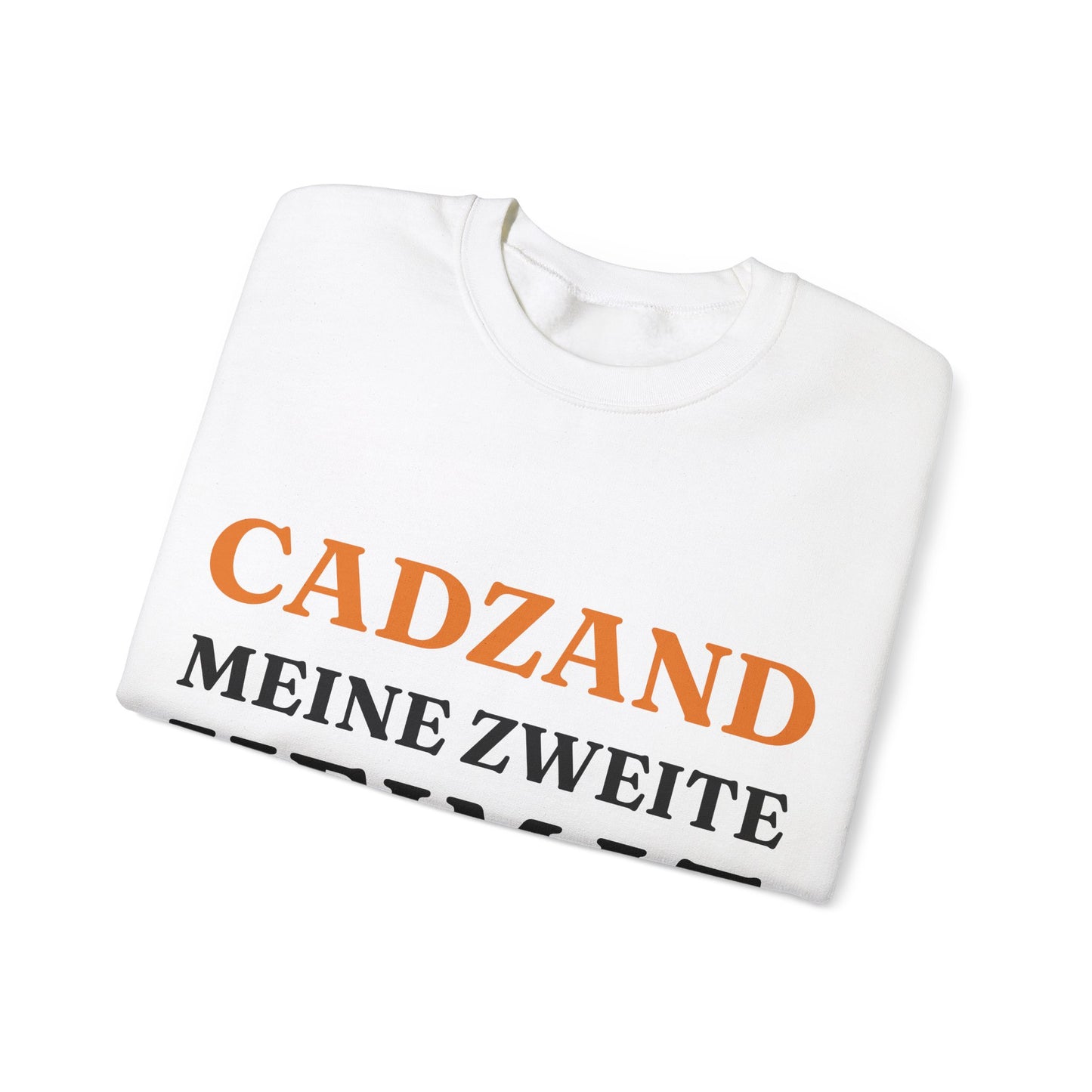 "Cadzand - Meine zweite Heimat“ Sweatshirt