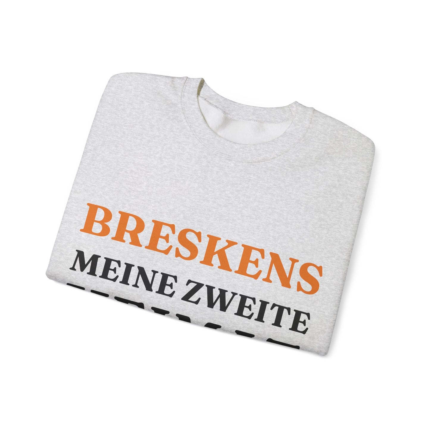 "Breskens - Meine zweite Heimat“ Sweatshirt
