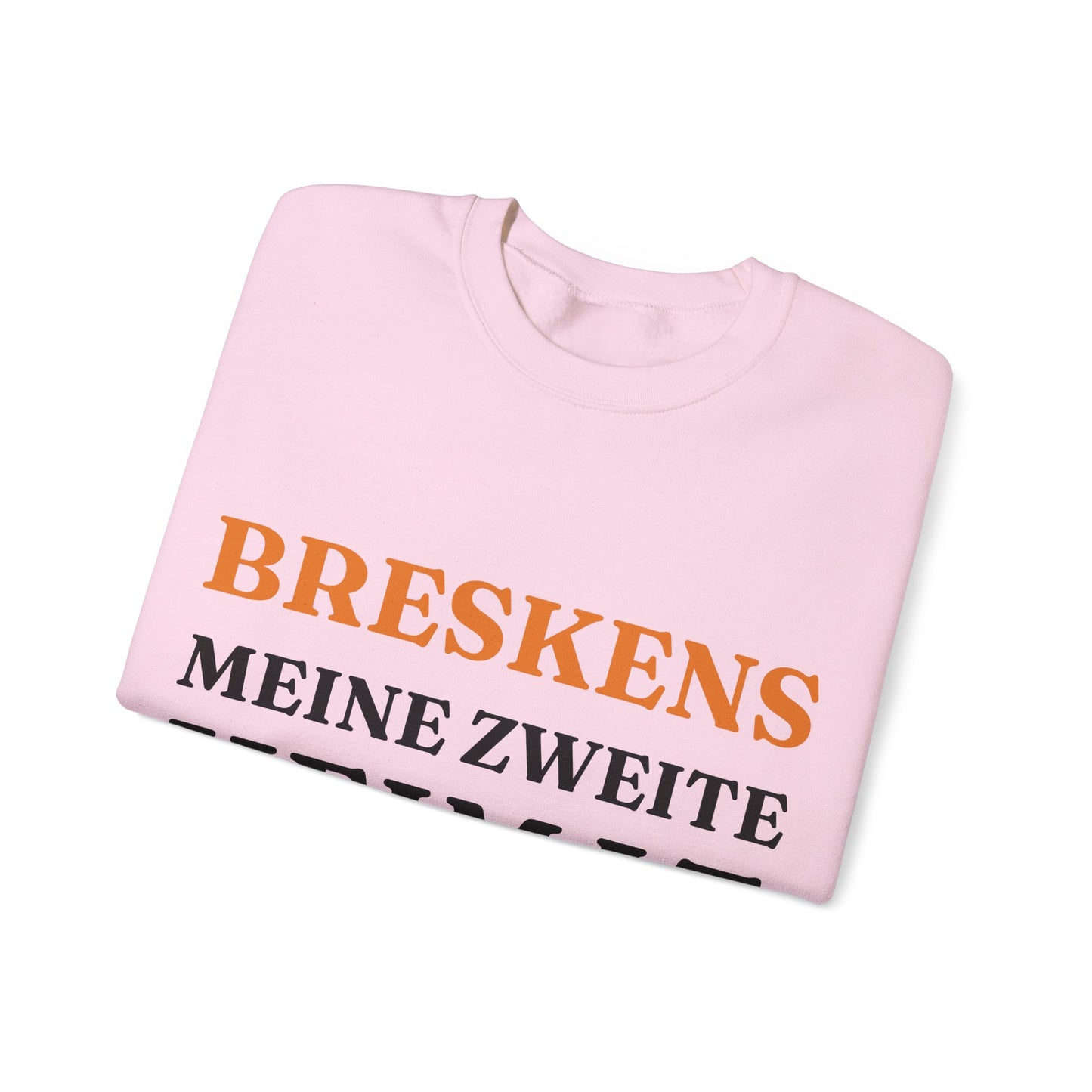 "Breskens - Meine zweite Heimat“ Sweatshirt