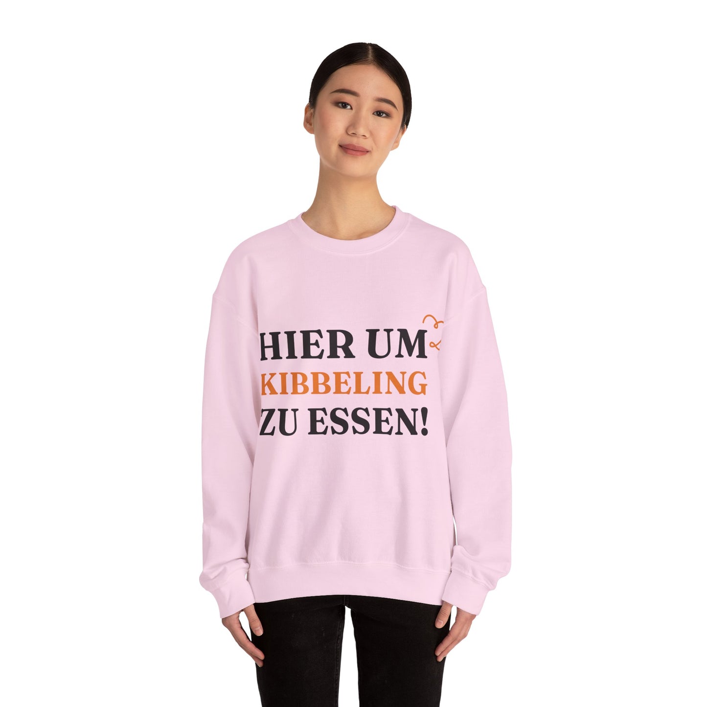 "Hier, um Kibbeling zu essen!“ Sweatshirt