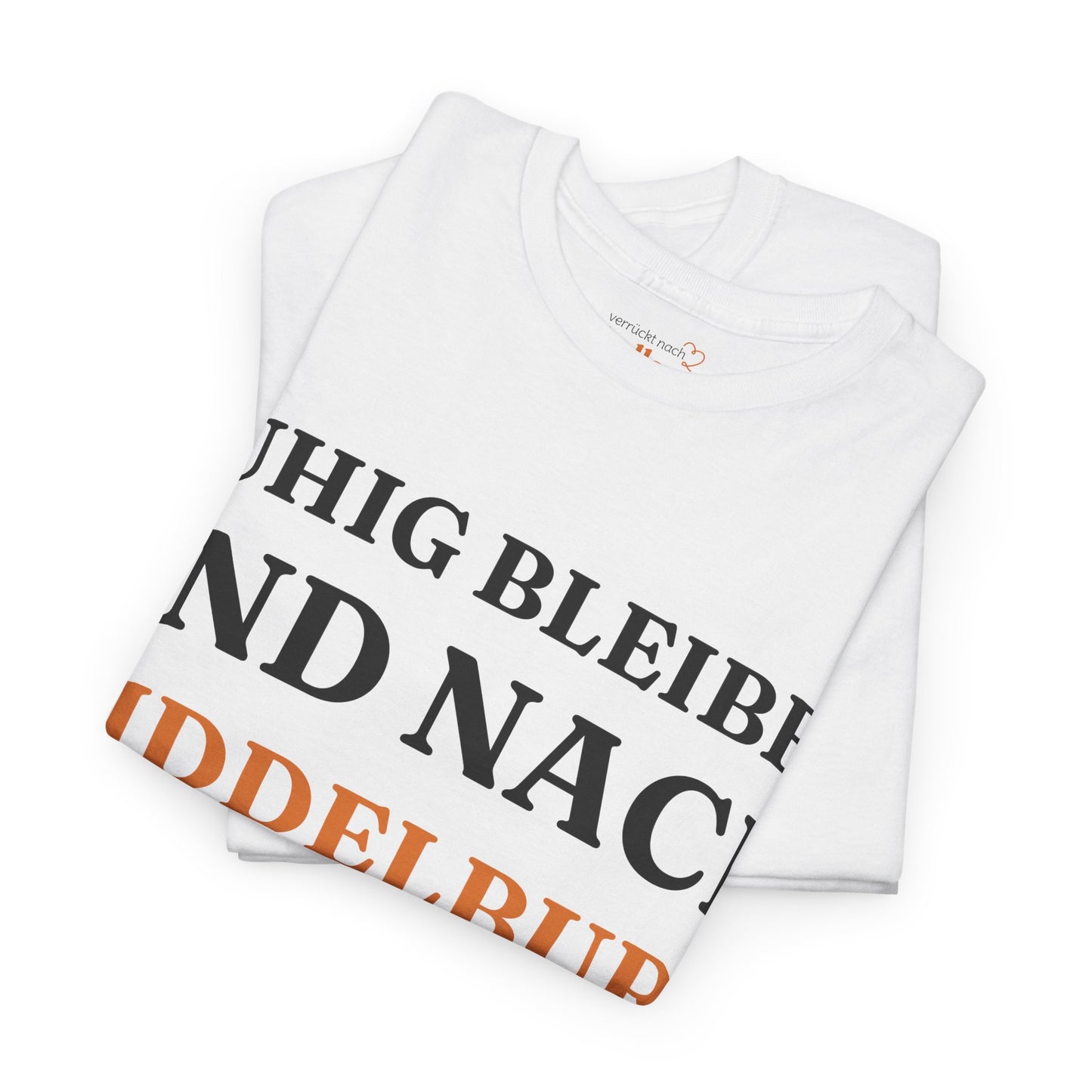 ''Ruhig bleiben und nach - Middelburg'' T-Shirt