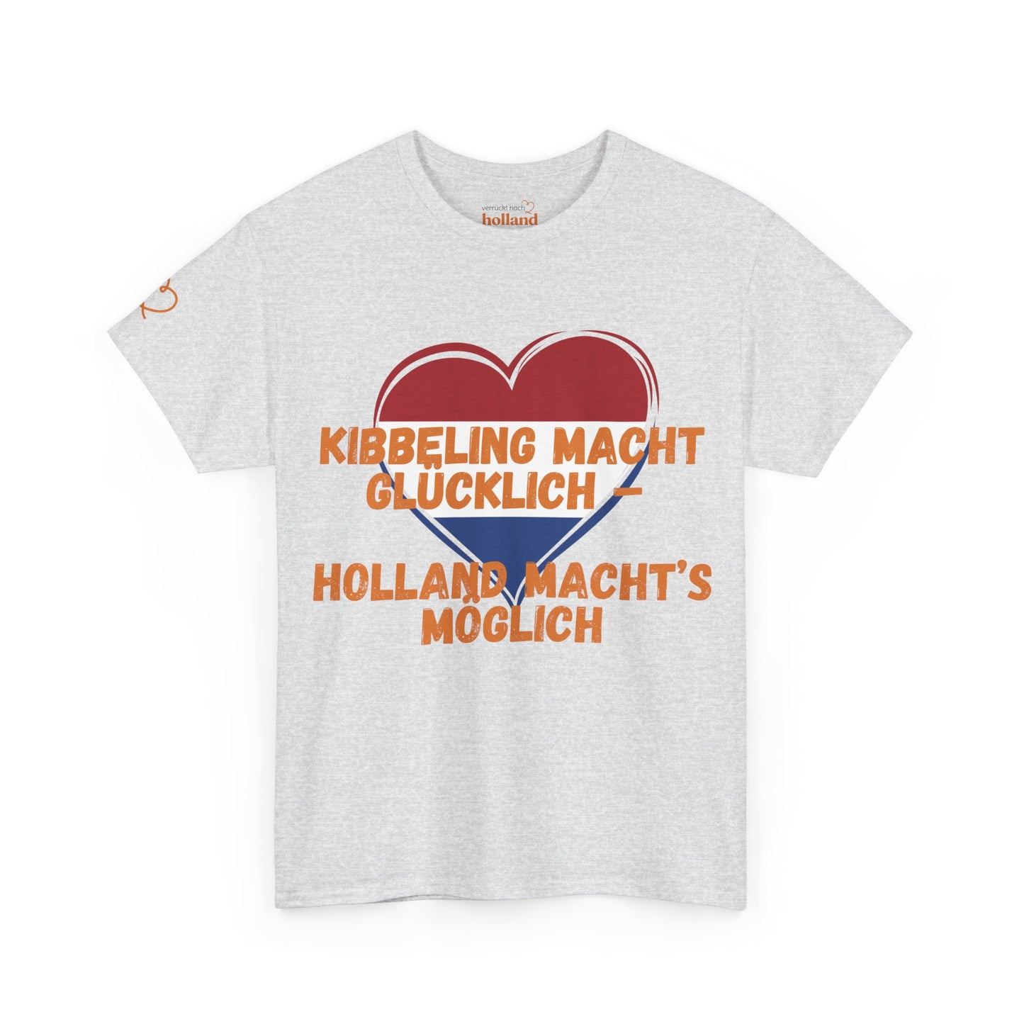 "Kibbeling macht glücklich – Holland macht’s möglich" T-Shirt