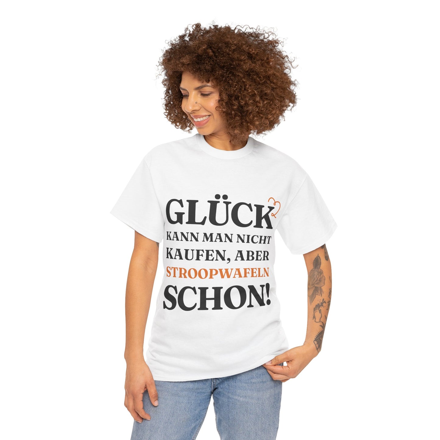 ''Glück kann man nicht kaufen, aber Stroopwafeln schon!'' T-Shirt