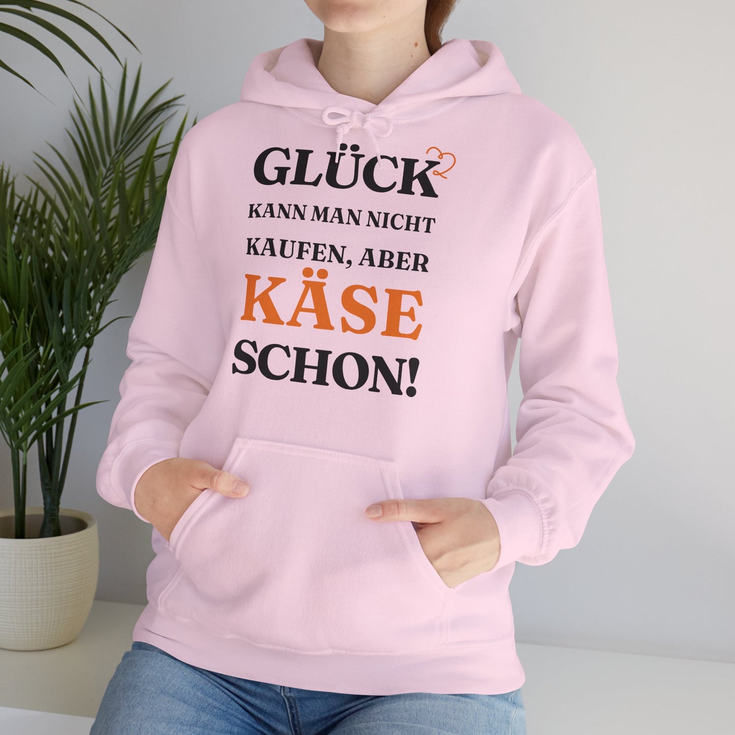 ''Glück kann man nicht kaufen, aber Käse schon!'' Hoodie