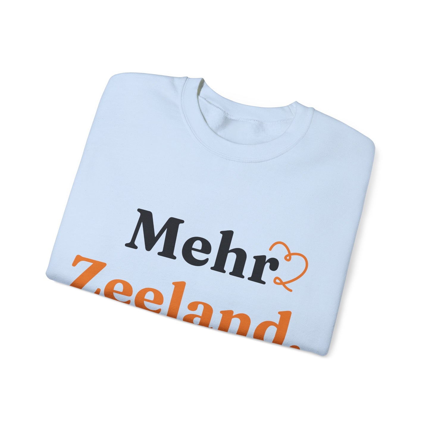 ''Mehr Zeeland Bitte!'' Sweatshirt