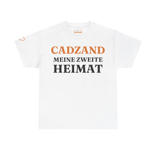 "Cadzand - Meine zweite Heimat'' T-Shirt