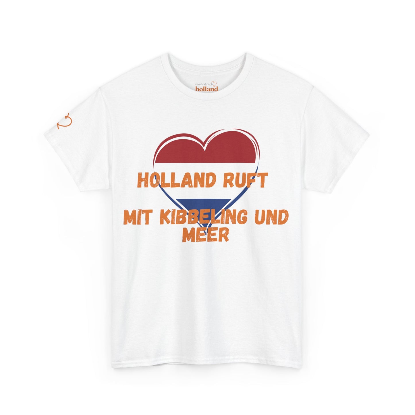 "Holland ruft – mit Kibbeling und Meer" T-Shirt