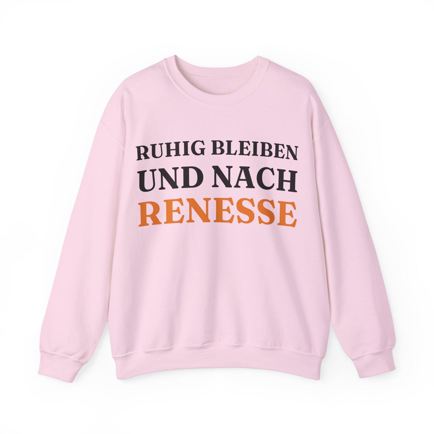 "Ruhig bleiben und nach - Renesse“ Sweatshirt