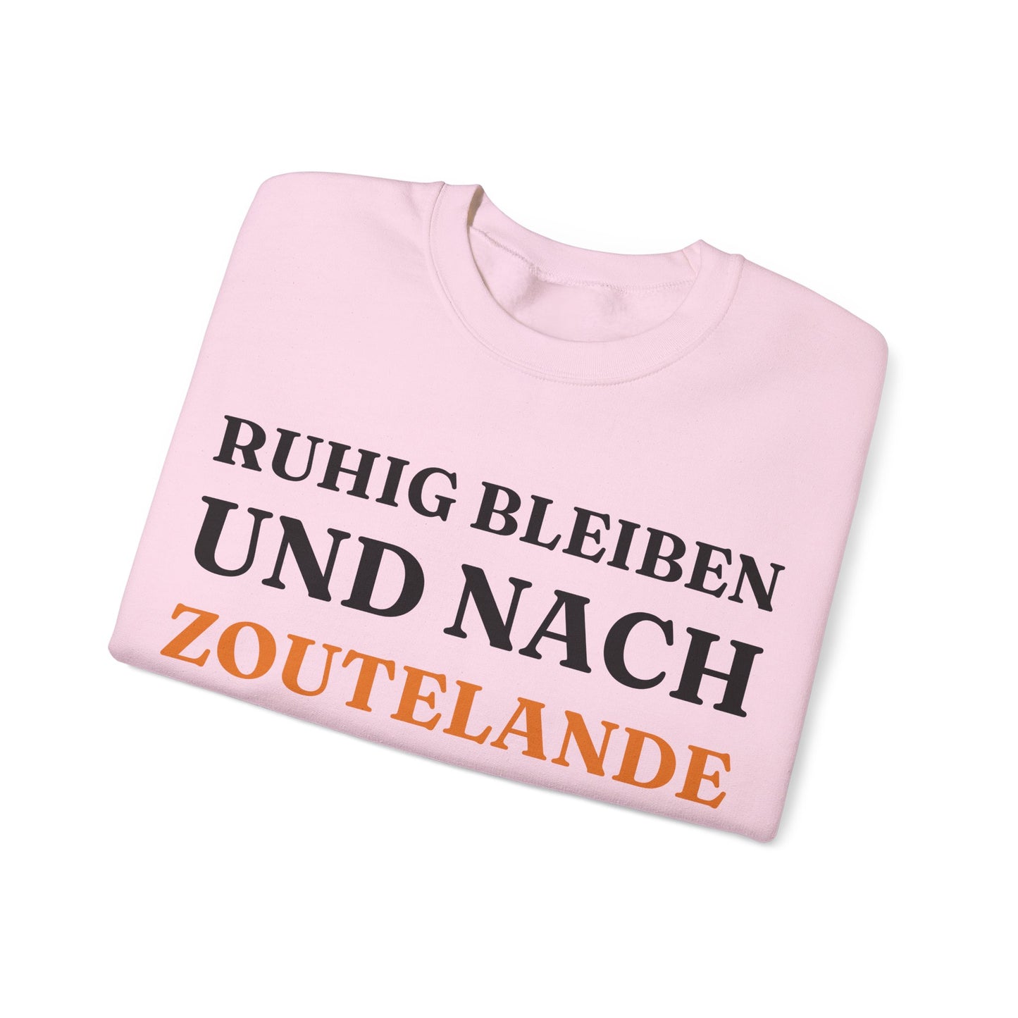 "Ruhig bleiben und nach - Zoutelande“ Sweatshirt