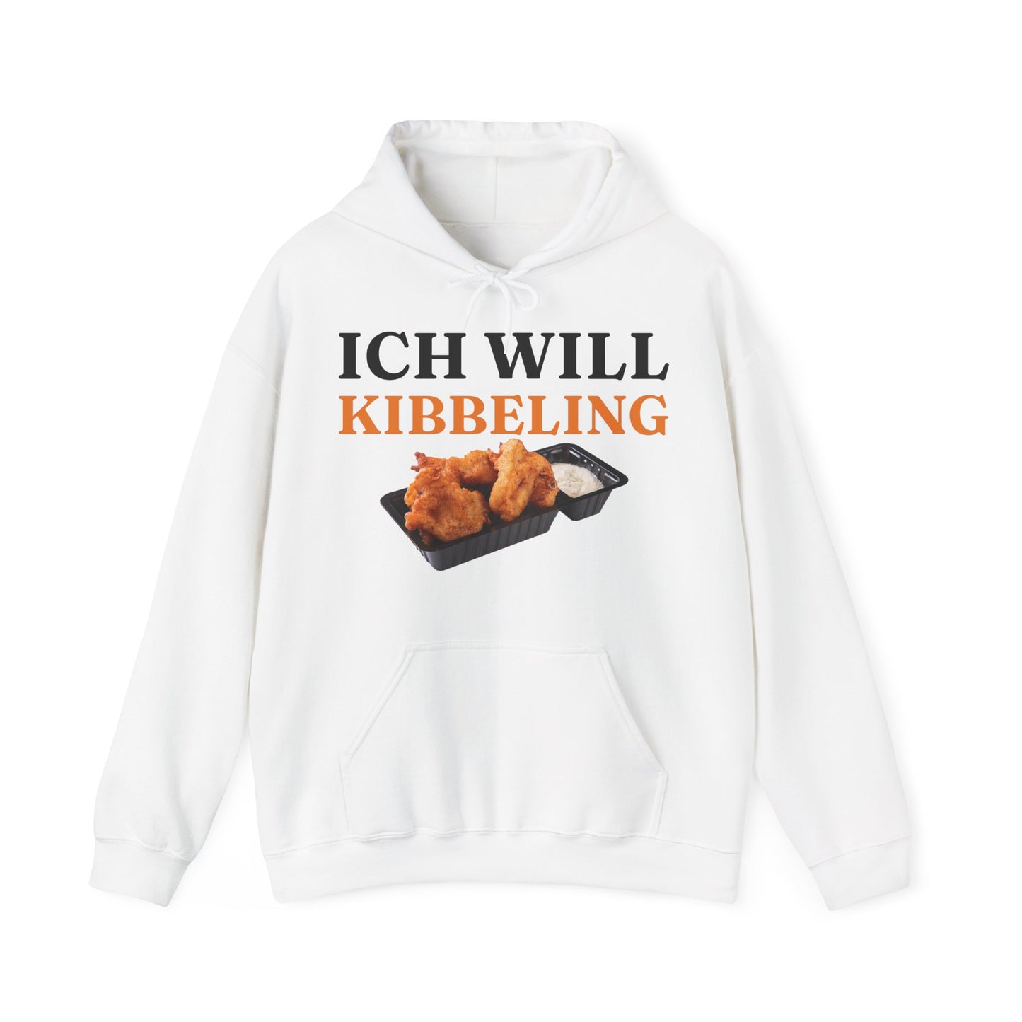 ''Ich Will Kibbeling'' Hoodie