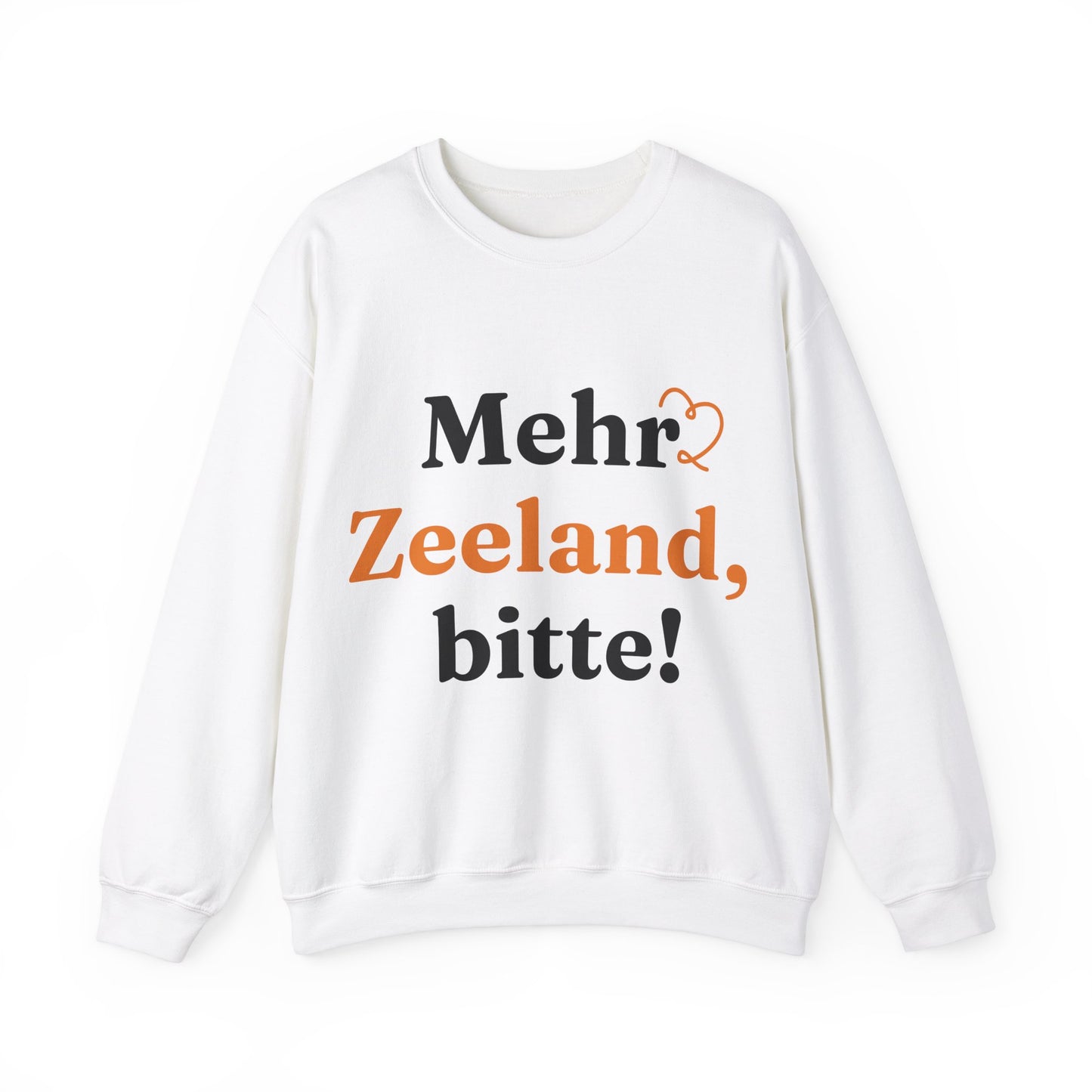 ''Mehr Zeeland Bitte!'' Sweatshirt