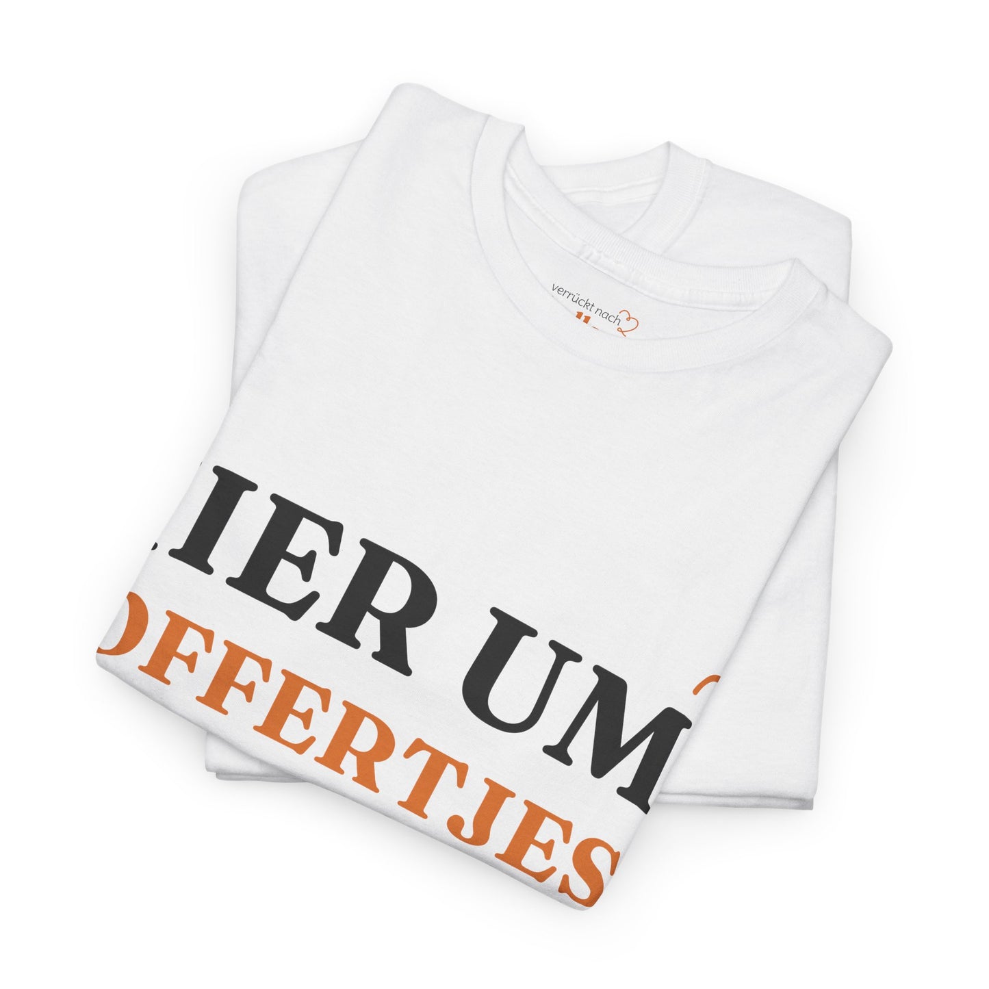 ''Hier, um Poffertjes zu essen!' T-Shirt