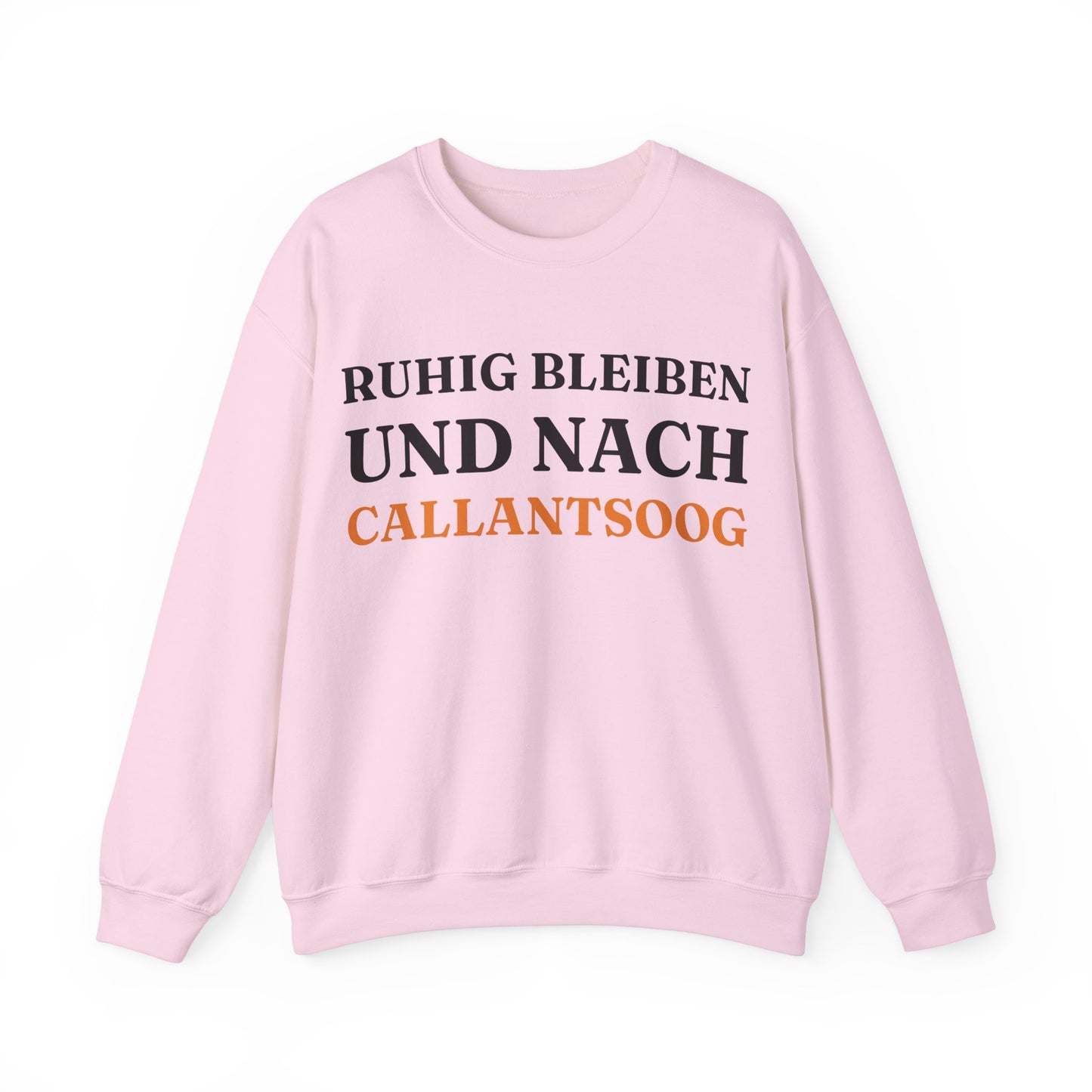 "Ruhig bleiben und nach - Callantsoog“ Sweatshirt