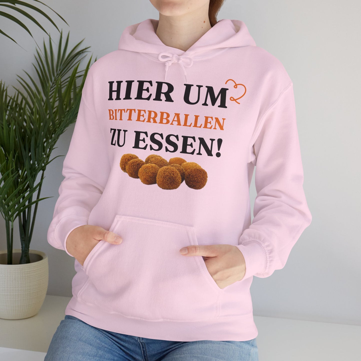 "Hier, um Bitterballen zu essen!“'' Hoodie