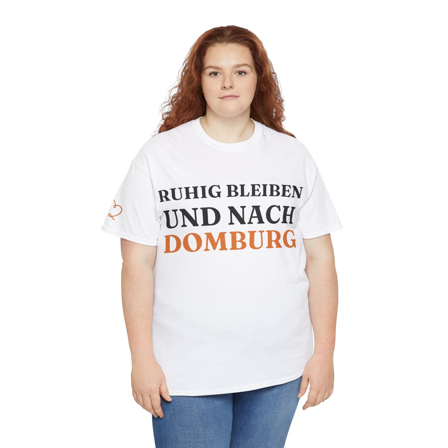 ''Ruhig bleiben und nach - Domburg'' T-Shirt