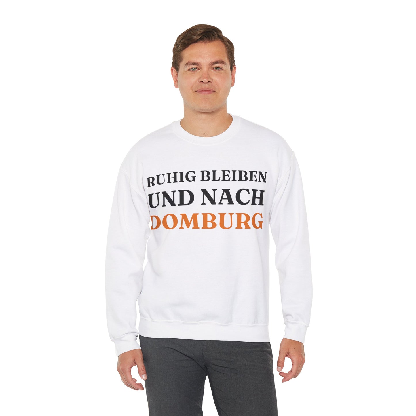 "Ruhig bleiben und nach - Domburg“ Sweatshirt