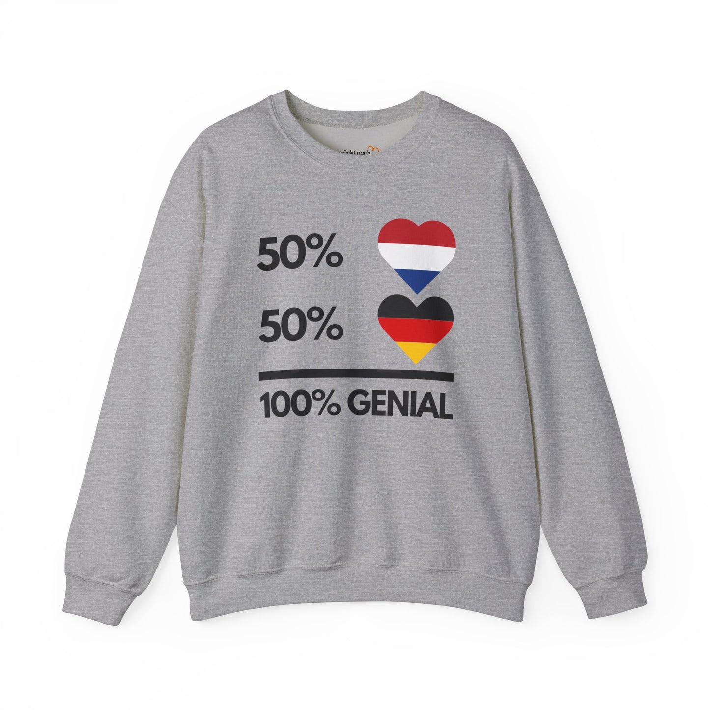 "50 % NL + 50 % DE = 100 % genial!“ Sweatshirt